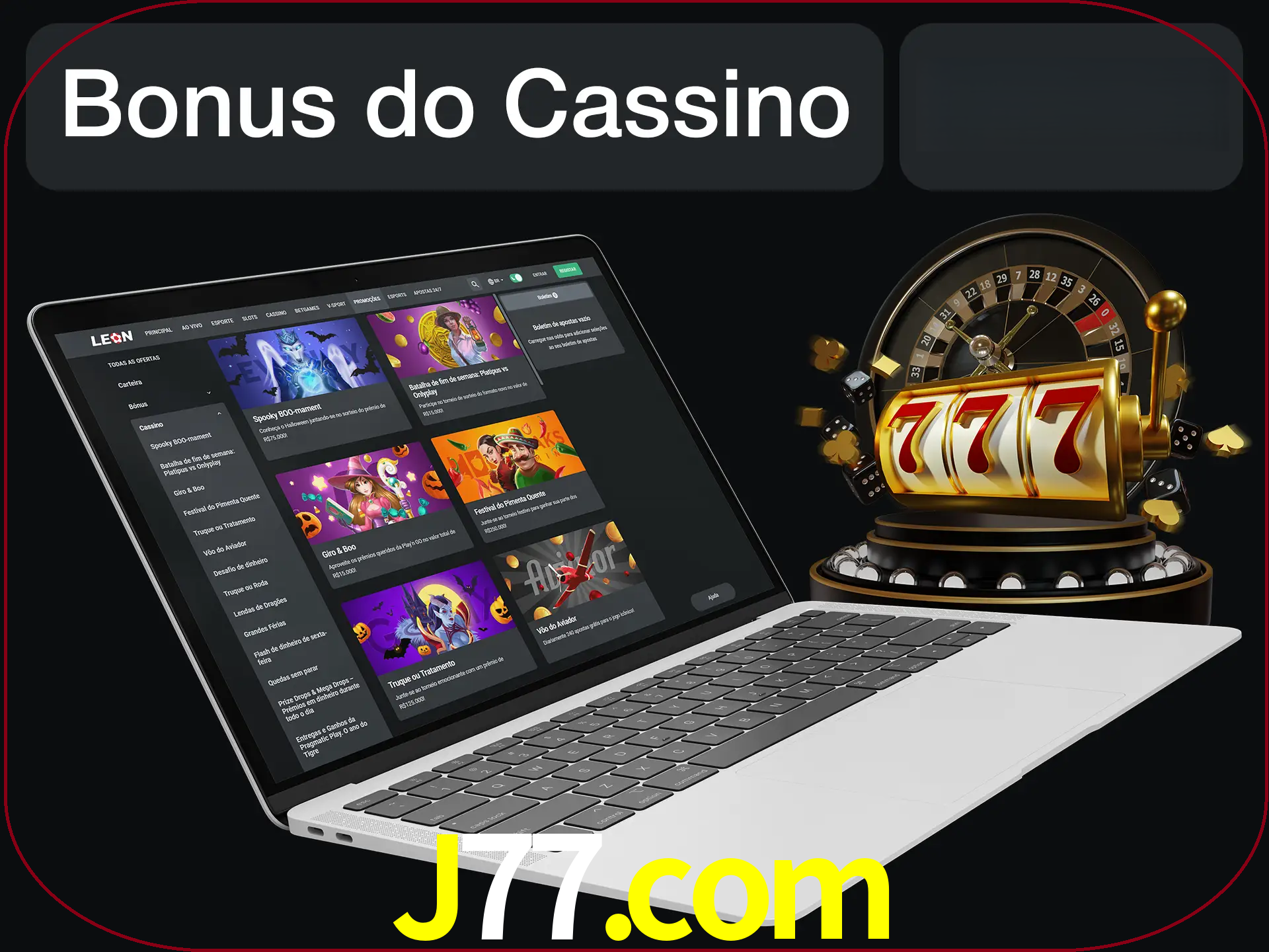 Use o bônus do cassino para começar melhor.
